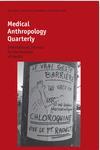 MEDICAL ANTHROPOLOGY QUARTERLY