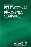 JOURNAL OF EDUCATIONAL AND BEHAVIORAL STATISTICS