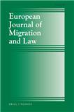 <b>EUROPEAN JOURNAL OF MIGRATION AND LAW</b>