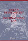 OCEAN DEVELOPMENT AND INTERNATIONAL LAW