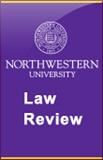NORTHWESTERN UNIVERSITY LAW REVIEW