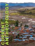 CURRENT ANTHROPOLOGY