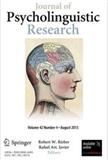 JOURNAL OF PSYCHOLINGUISTIC RESEARCH