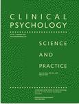 CLINICAL PSYCHOLOGY-SCIENCE AND PRACTICE