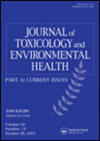 JOURNAL OF TOXICOLOGY AND ENVIRONMENTAL HEALTH-PART A-CURREN