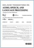 IEEE Transactions on Audio Speech and Language Processing