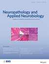 <b>NEUROPATHOLOGY AND APPLIED NEUROBIOLOGY</b>
