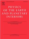 PHYSICS OF THE EARTH AND PLANETARY INTERIORS