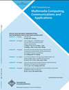 ACM Transactions on Multimedia Computing Communications and