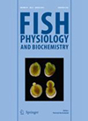 <b>FISH PHYSIOLOGY AND BIOCHEMISTRY</b>