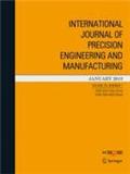 International Journal of Precision Engineering and Manufactu