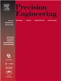PRECISION ENGINEERING-JOURNAL OF THE INTERNATIONAL SOCIETIES