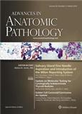 ADVANCES IN ANATOMIC PATHOLOGY