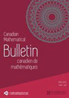 CANADIAN MATHEMATICAL BULLETIN-BULLETIN CANADIEN DE MATHEMAT